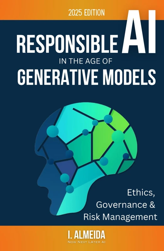 Responsible AI in the Age of Generative Models: Governance, Ethics and Risk Management: 4 (Byte-sized Learning)