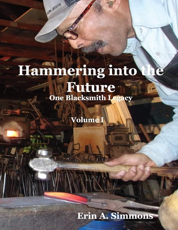 Hammering into the Future (color): One Blacksmith Legacy - Image 1