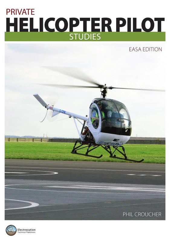 Private Helicopter Pilot Studies: EASA Edition
