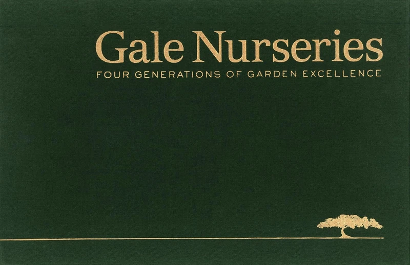 Gale Nurseries: Four Generations of Garden Excellence