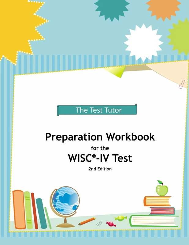 Preparation Workbook for the WISC-IV Test