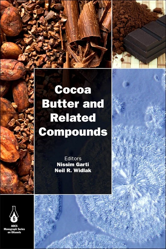 Cocoa Butter and Related Compounds - Academic Press/AOCS Press