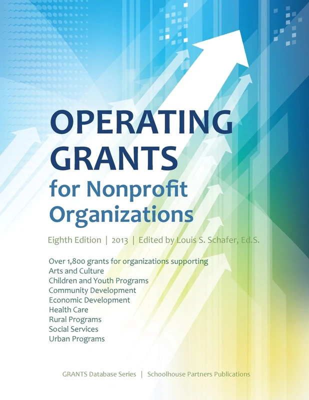 Operating Grants for Nonprofit Organizations 2013 (Grants Database)