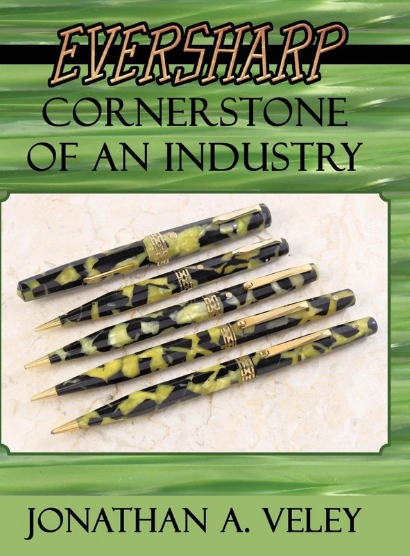 Eversharp: Cornerstone of an Industry
