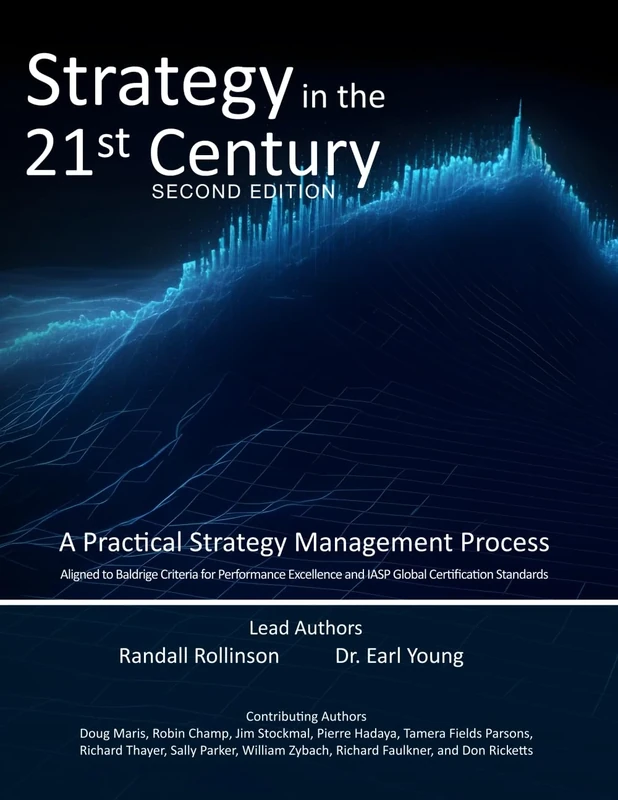 Strategy in the 21st Century, Second Edition: A Practical Strategic Management Process