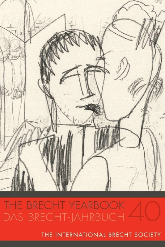 The Brecht Yearbook / Das Brecht-Jahrbuch 40 - Image 1