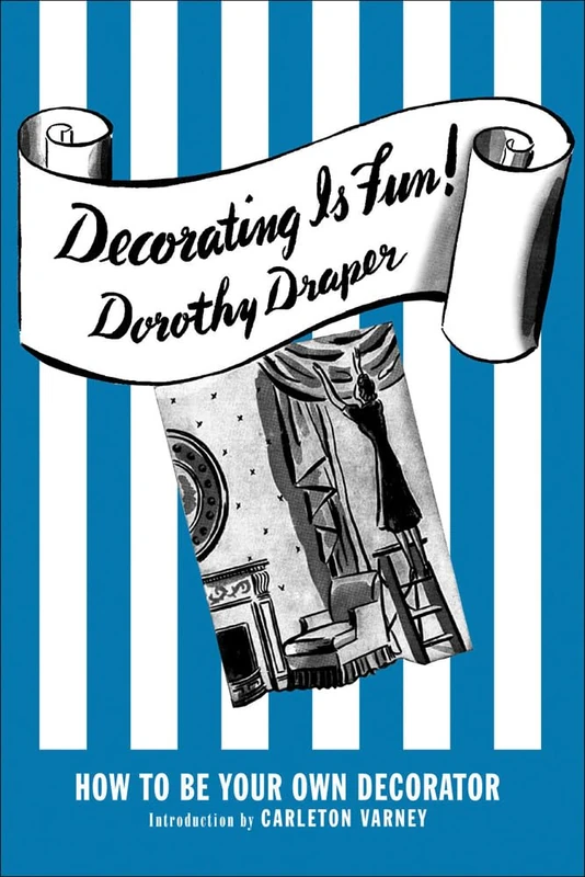 Decorating Is Fun!: How To Be Your Own Decorator - Image 1