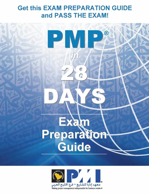 PMP® in 28 Days - Full Color Edition: Exam Preparation Guide