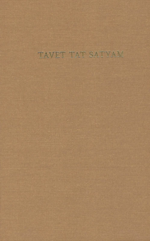 Tavet Tat Satyam: Studies in Honor of Jared S. Klein on the Occasion of His Seventieth Birthday - Image 1