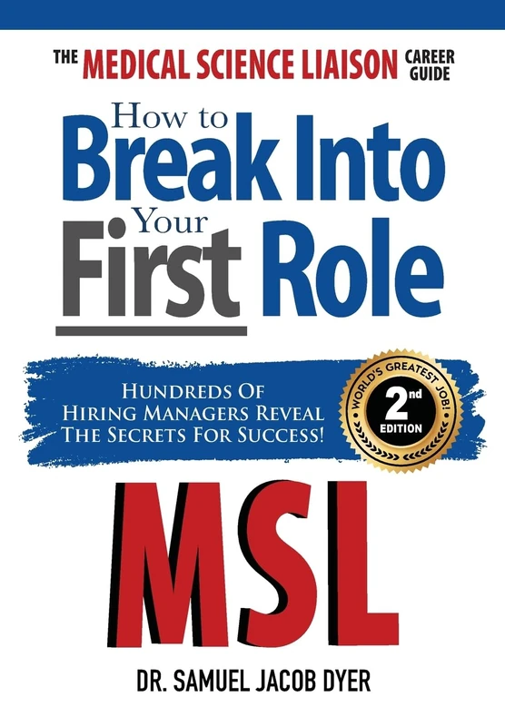 The Medical Science Liaison Career Guide: How to Break Into Your First Role - Image 1