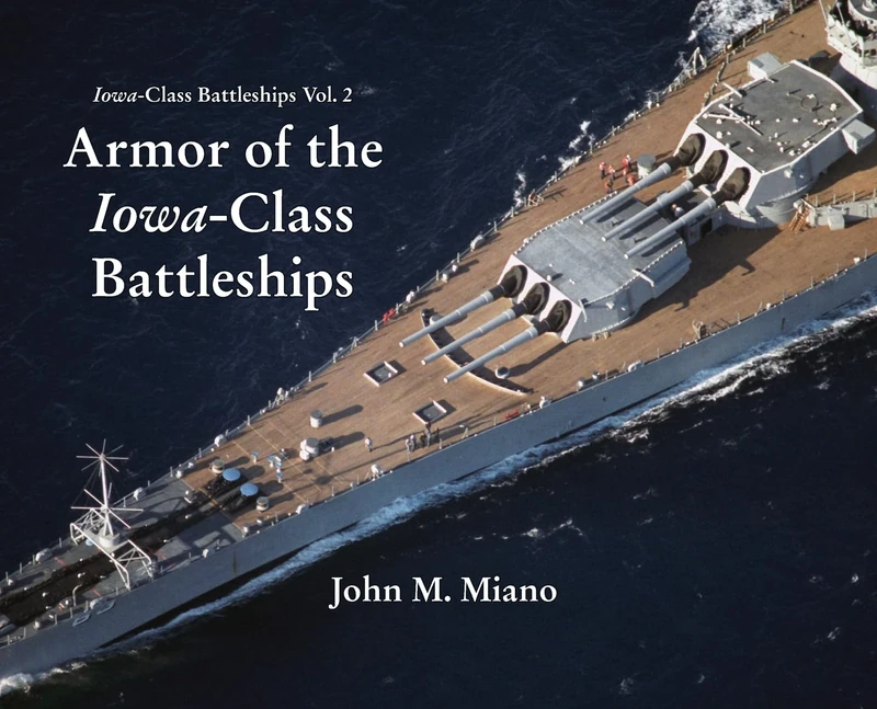Armor of the Iowa-Class Battleships: 2