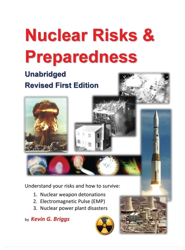 Nuclear Risks and Preparedness: Unabridged, Revised First Edition