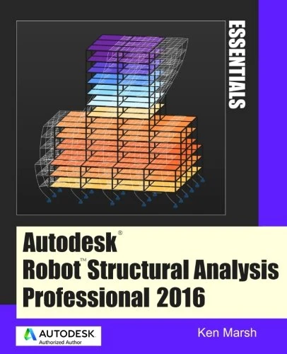 Autodesk Robot Structural Analysis Professional 2016: Essentials - Image 1