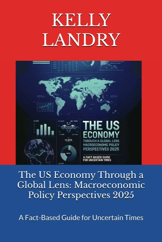 The US Economy Through a Global Lens - Macroeconomic Policy Guide - Image 1