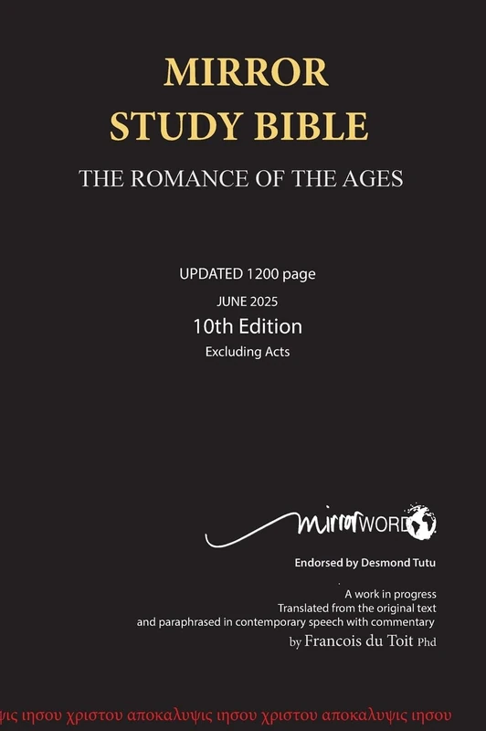 Mirror Study Bible 10th Edition 1200 page Hardcover Updated JUNE 2025 [Excluding Acts] 7 X 10 Inch, Wide Margin.