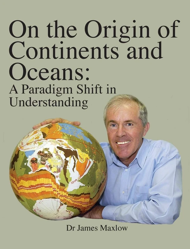 On the Origin of Continents and Oceans: A Paradigm Shift in Understanding