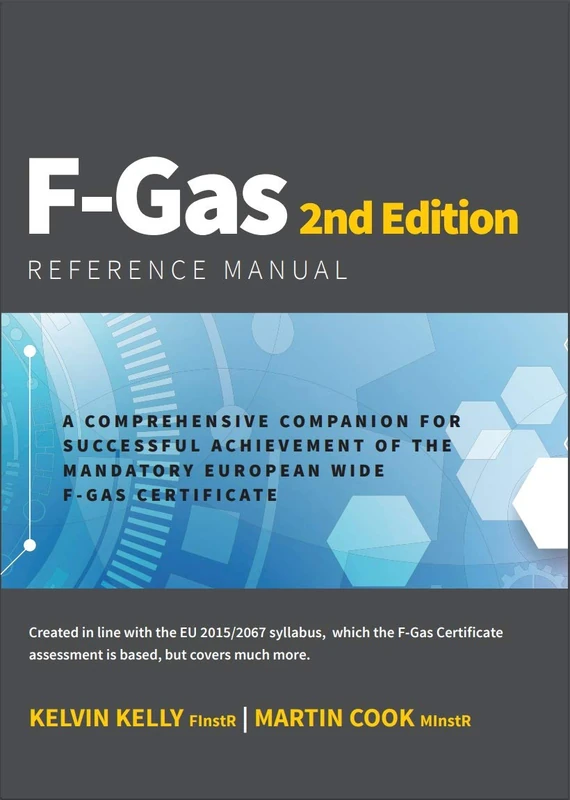 F-Gas Reference Manual 2nd Edition