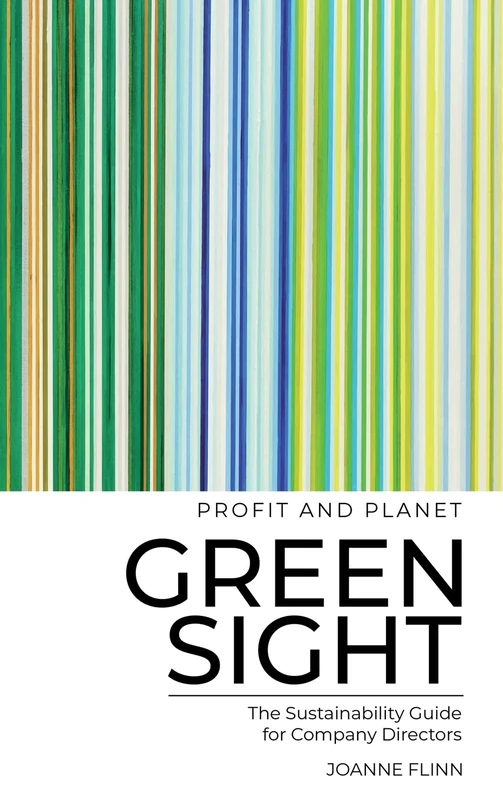 Greensight: The Sustainability Guide for Company Directors