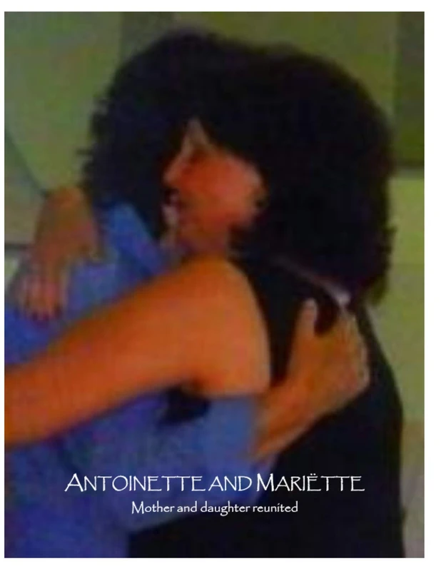 Antoinette and Mariëtte: Mother and daughter reunited - Image 1