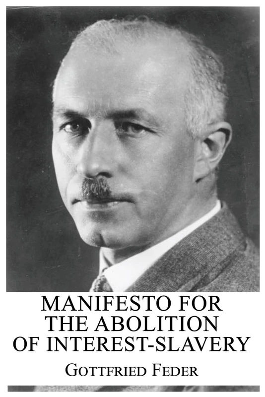 Manifesto for the Abolition of Interest-Slavery - Image 1