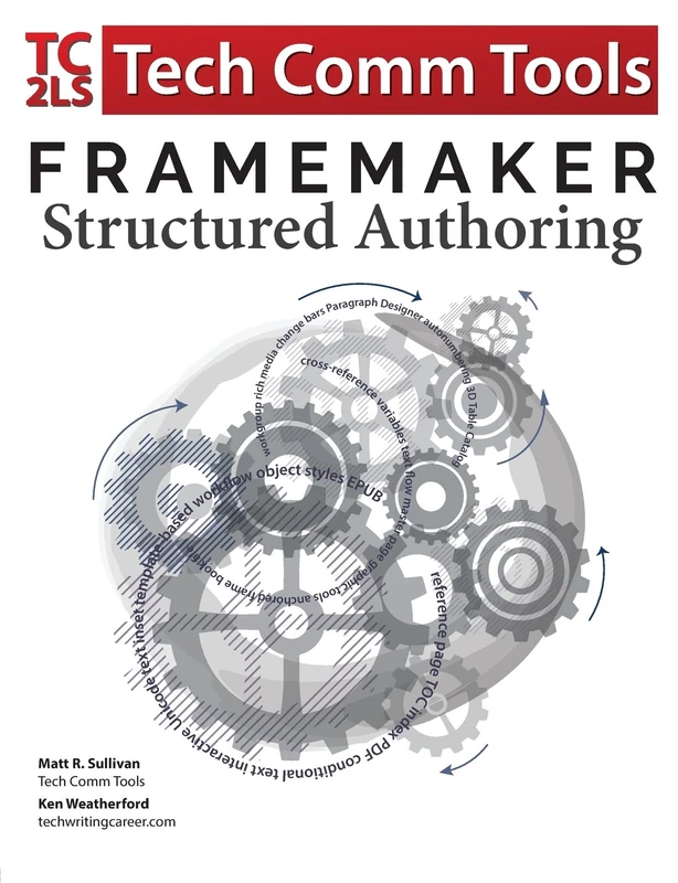 FrameMaker - Structured Authoring: Updated for 2017 Release - Image 1