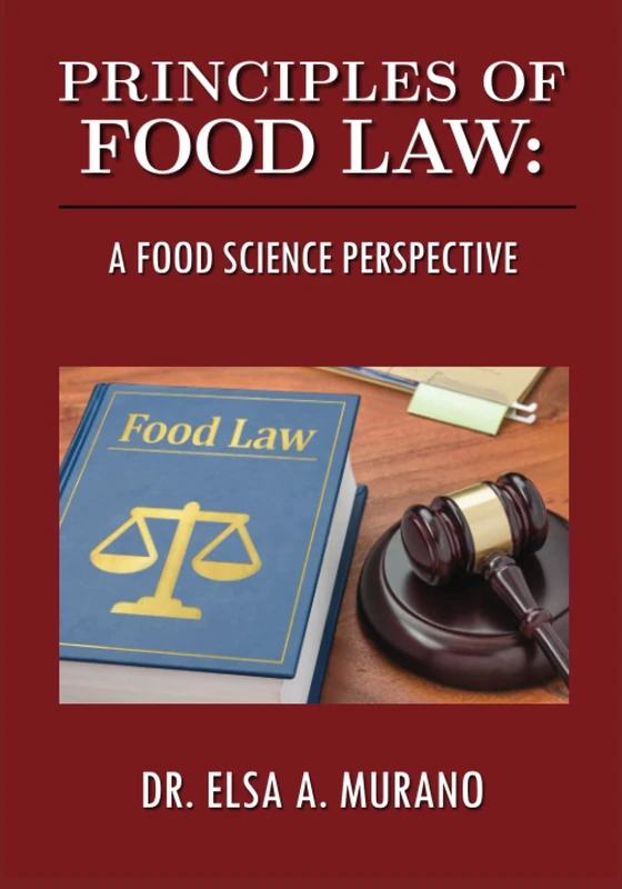 Principles of Food Law: A Food Science Perspective
