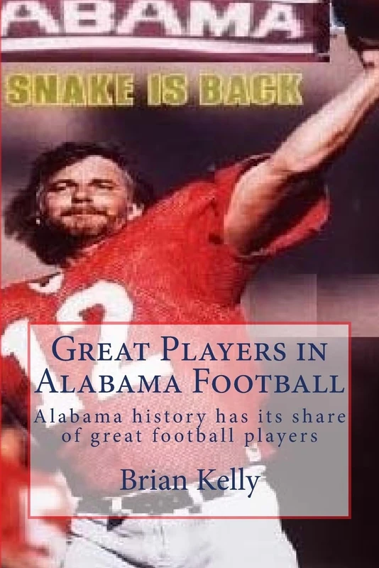 Great Players in Alabama Football: Alabama history has its share of great football players