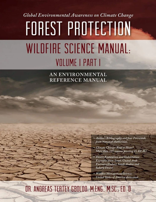 Global Environmental Awareness on Climate Change: Forest Protection - Wildfire Science Manual: Volume 1: Part 1 - Image 1