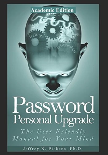 Password Personal Upgrade Academic Edition Paperback: The User-Friendly Manual for Your Mind (Password for Your Mind) - Image 1
