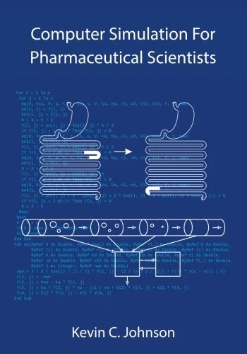 Computer Simulation For Pharmaceutical Scientists