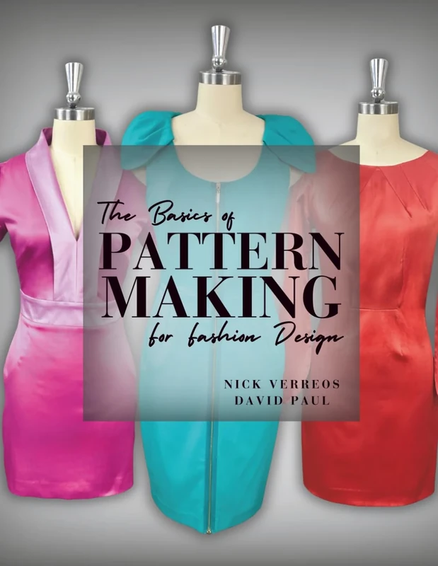 The Basics of Patternmaking for Fashion Design