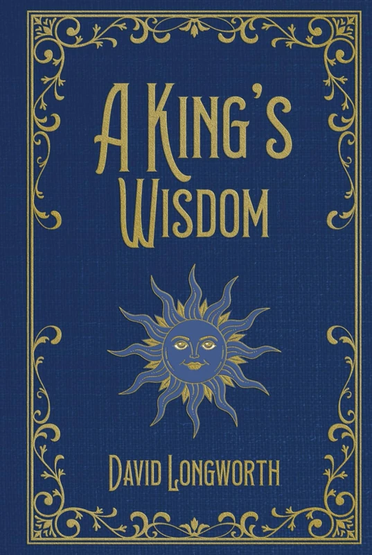 A King's Wisdom