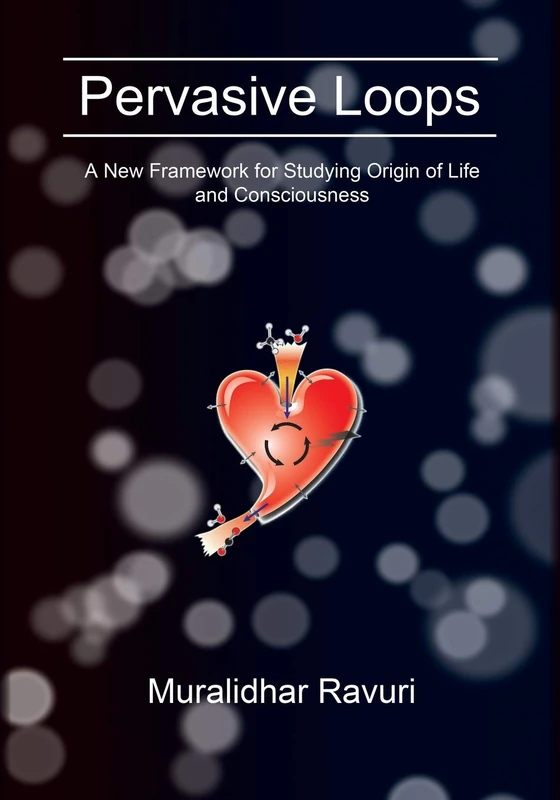 Pervasive Loops: A New Framework for Studying Origin of Life and Consciousness