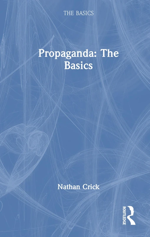 Propaganda: The Basics