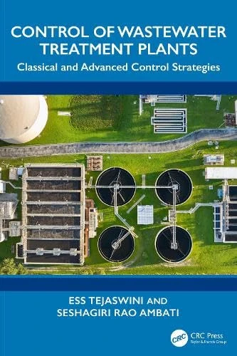Control of Wastewater Treatment Plants: Classical and Advanced Control Strategies