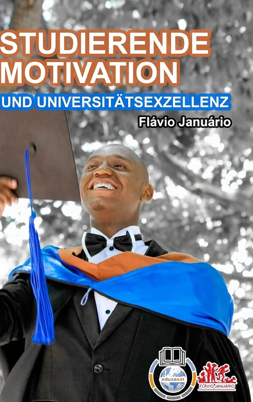 STUDIERENDE MOTIVATION UND UNIVERSITÄTSEXZELLENZ - Flávio Januário - Image 1