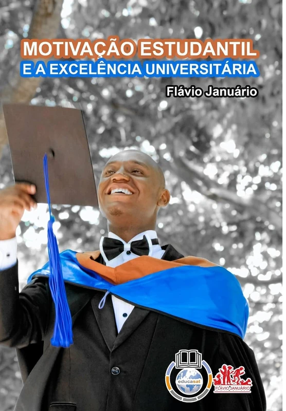 MOTIVAÇÃO ESTUDANTIL E A EXCELÊNCIA UNIVERSITÁRIA - Flávio Januário - Image 1