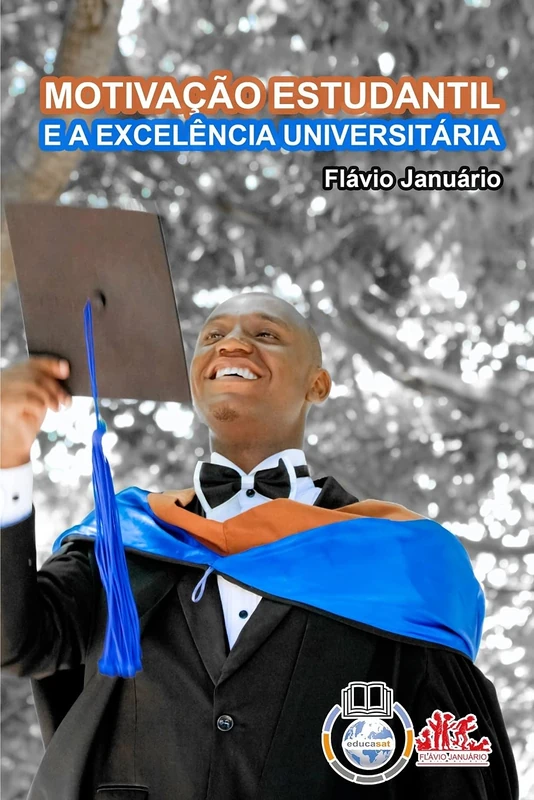 MOTIVAÇÃO ESTUDANTIL E A EXCELÊNCIA UNIVERSITÁRIA - Flávio Januário - Image 1