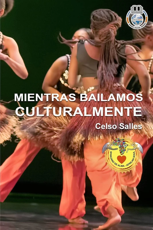 MIENTRAS BAILAMOS CULTURALMENTE - Celso Salles: Colección Africa - Image 1