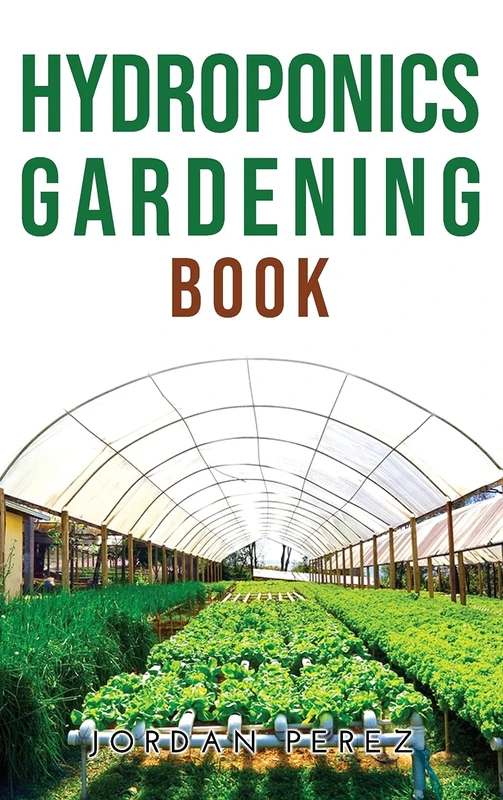 Hydroponics Gardening Book