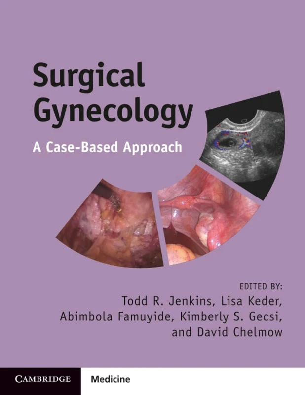 Surgical Gynecology: A Case-Based Approach - Image 1