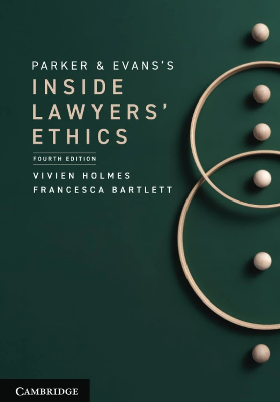 Parker and Evans's Inside Lawyers' Ethics