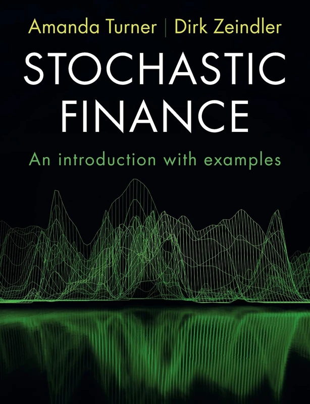 Stochastic Finance: An Introduction with Examples - Image 1