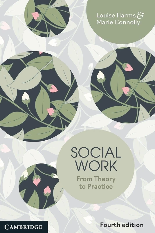 Social Work: From Theory to Practice
