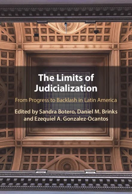 The Limits of Judicialization: From Progress to Backlash in Latin America