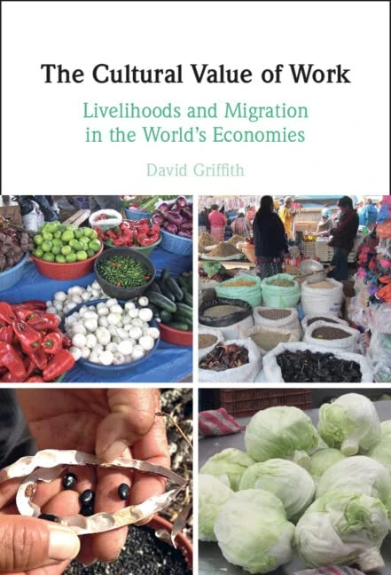 The Cultural Value of Work: Livelihoods and Migration in the World's Economies - Image 1