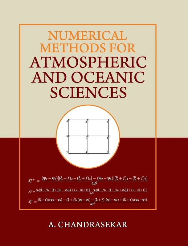 Numerical Methods for Atmospheric and Oceanic Sciences