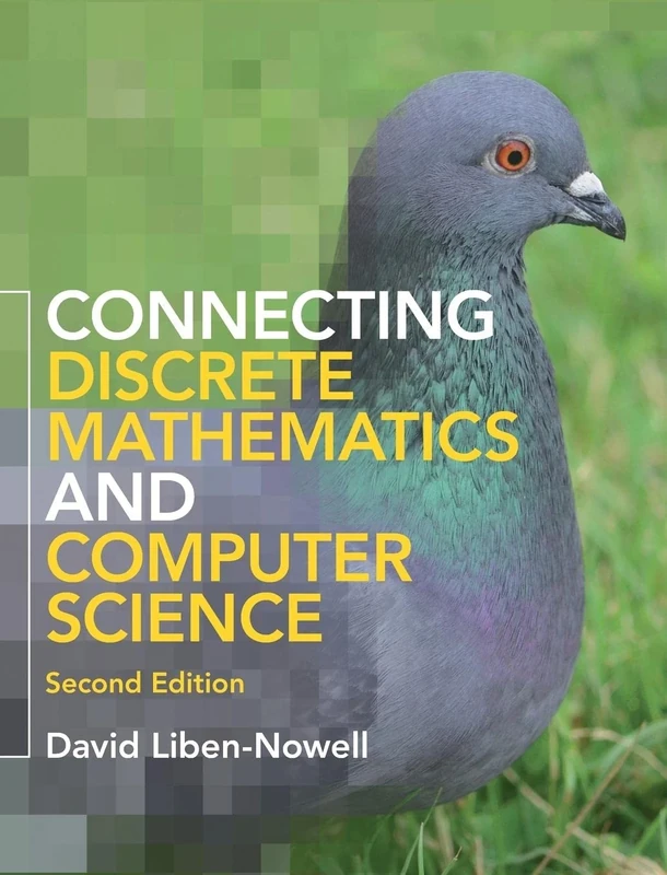 Connecting Discrete Mathematics and Computer Science (Law in Context)