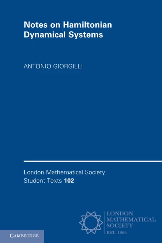 Notes on Hamiltonian Dynamical Systems (London Mathematical Society Student Texts)
