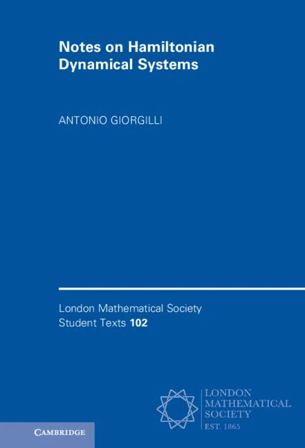 Notes on Hamiltonian Dynamical Systems (London Mathematical Society Student Texts)